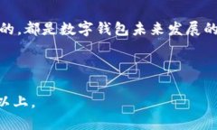    如何安全下载和使用OKPay777钱包  /  guanjianci